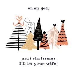 Next Christmas I'll Be Your Wife Abstract Christmas Trees Confetti-exploding Greetings Card -Merry Moments 1 4b570d91 7856 4d30 abe5 c2a413cab9ee