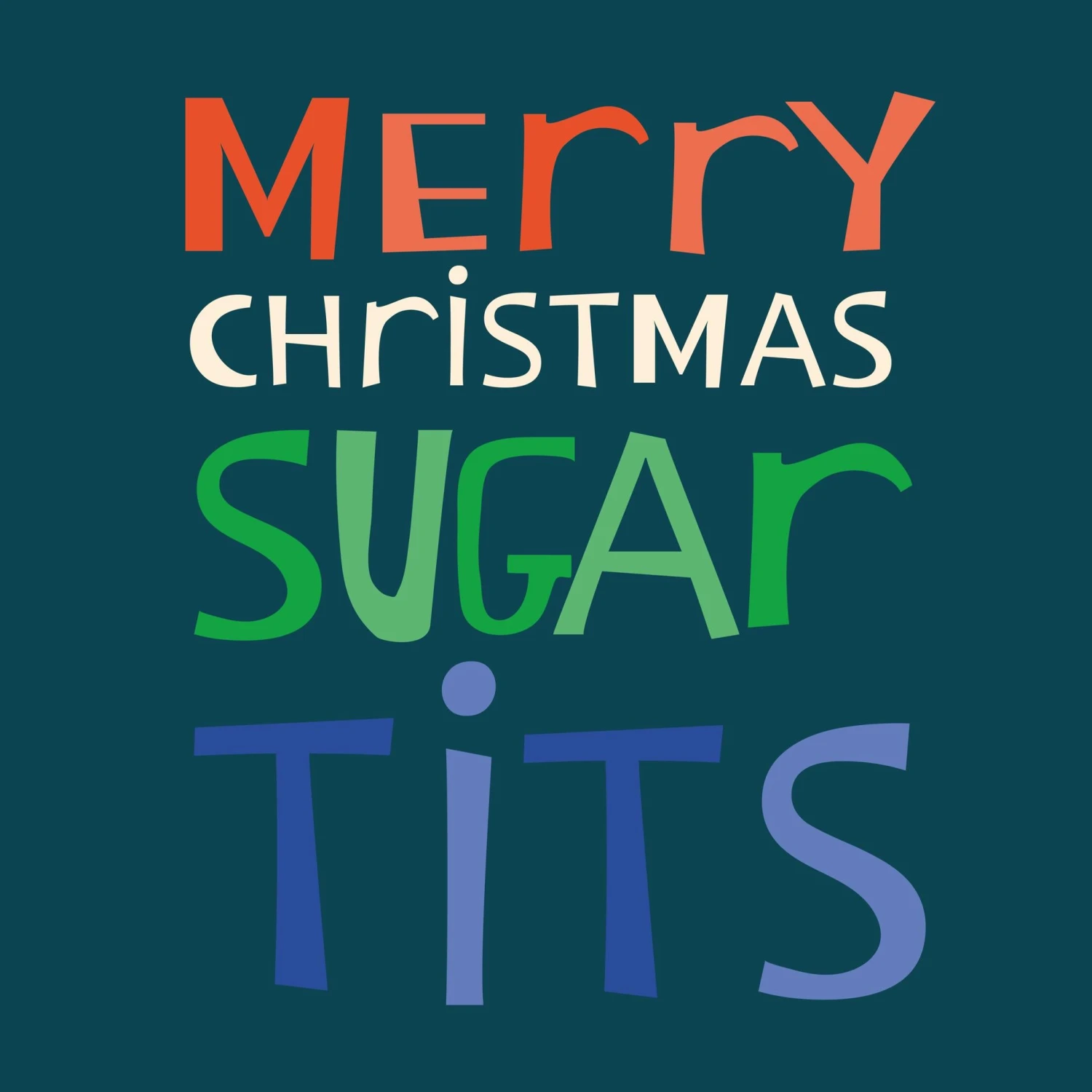 Merry Christmas Sugar Tits Christmas Confetti-exploding Greetings Card 4 Merry Christmas Sugar Tits Christmas Confetti-exploding Greetings Card - Image 2
