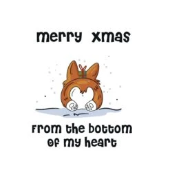 Merry Christmas From The Bottom Of My Heart Corgi Butt Confetti-exploding Greetings Card -Merry Moments 1 e866b479 05b0 4016 bed4 e74b45f7dc49