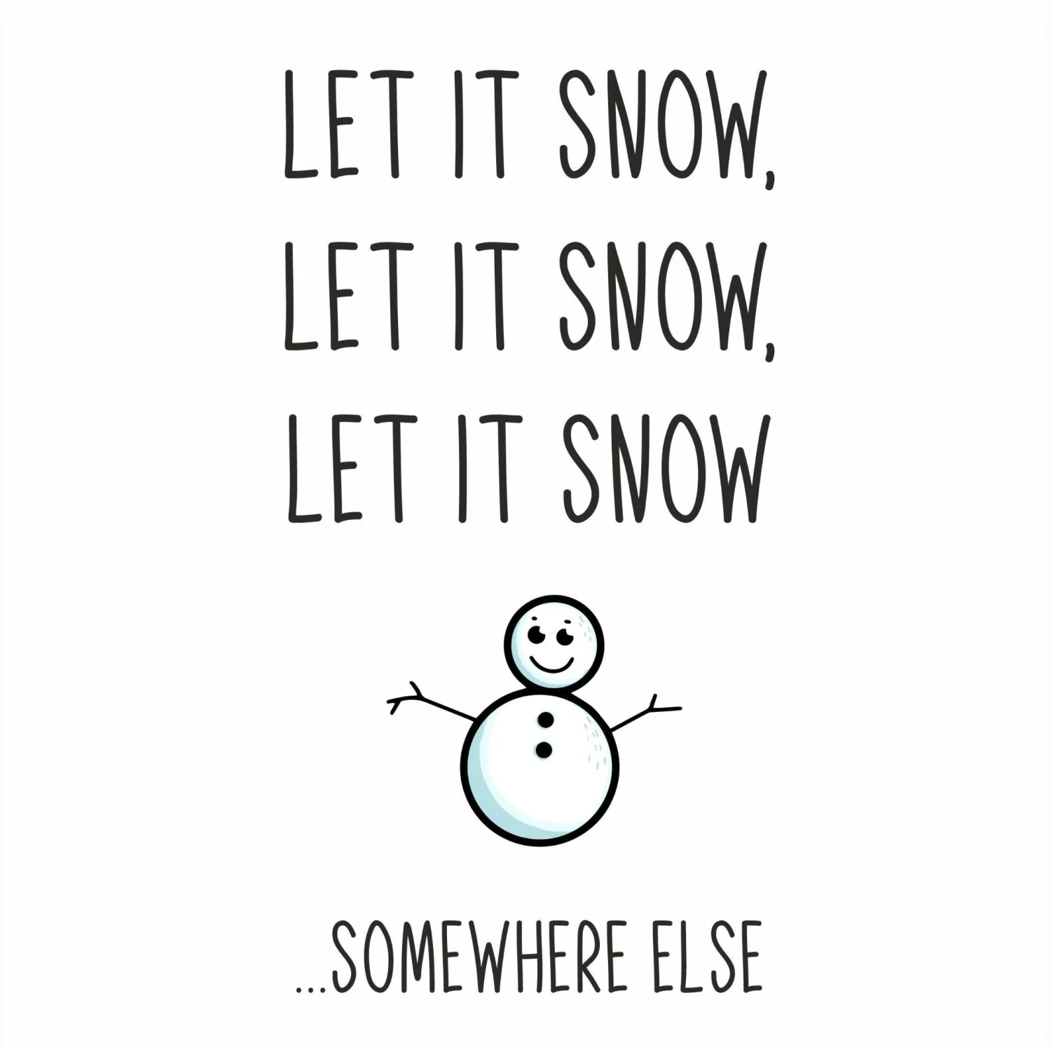 Let It Snow Somewhere Else Confetti-exploding Greetings Card 4 Let It Snow Somewhere Else Confetti-exploding Greetings Card - Image 2